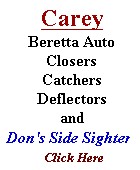 Carey Shotgun Supplies: Beretta Auto, Closers, Catchers, Deflectors